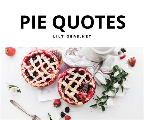 cute pie sayings.